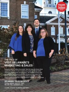 Face of Visit Delaware's Marketing and Sales